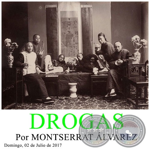 DROGAS - Por MONTSERRAT LVAREZ - Domingo, 02 de Julio de 2017